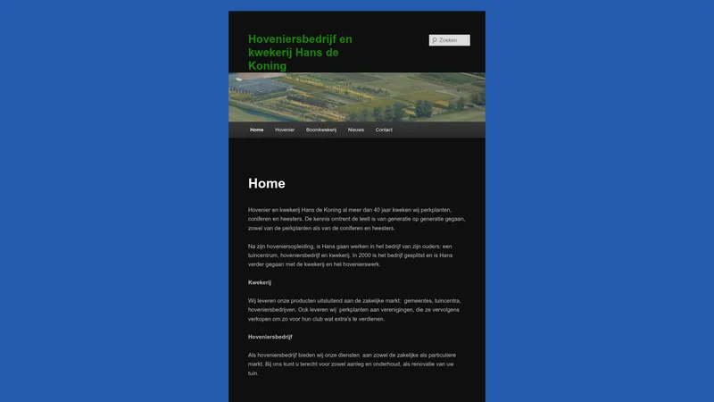 Website van Hoveniersbedrijf en kwekerij Hans de Koning